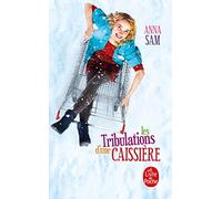 Les Tribulations d'une caissière