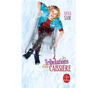 Les Tribulations d'une caissière - Anna Sam - Lgf - Poche - Essai