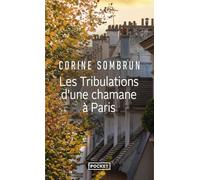 Les tribulations d'une chamane à Paris