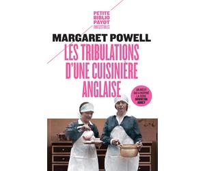 Les tribulations d'une cuisinière anglaise - Margaret Powell - Payot - Poche - Roman