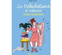 Les Tribulations Et Astuces D'une Couturière