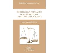 Les tribunaux populaires de la révolution et les droits de l'homme
