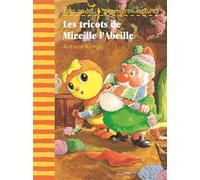 Antoon Krings – Les tricots de Mireille l'Abeille – Folio Cadet Premières lectures – Poche