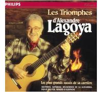 Les Triomphes D'alexandre Lagoya : Adagio Du Concerto D'aranjuez De Falla, Asturias D'lbeniz, Recuerdos De La Alhambra De Tarrega, Danse Rituelle Du Feu De Falla, Sevilla D'albeniz, Prélude...