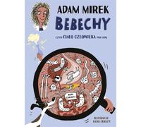 Les tripes ou le corps humain à la loupe Adam Mirek (Buch auf Polnisch)