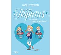Les triplettes - tome 01 : En route pour la sixième ! (1)