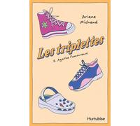 Les triplettes - Tome 2 Agathe l'amoureuse - MICHAUD ARIANE - Éditions Hurtubise - ebook (ePub) - Livre