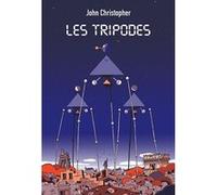 Les Tripodes - Intégrale John Christopher (Auteur), Michèle Poslaniec (Traduction), Vincent Mahé (Conception couverture ou illustration)