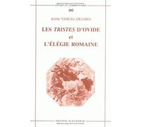 Les Tristes d'Ovide et l'élégie romaine : une poetique de la rupture