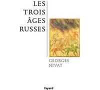 Les Trois Âges Russes
