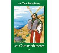 Les Trois Blancheurs - Les Commandements - Volume 6 - 6ème