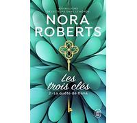 Les trois clés - La quête de Malory: La quête de Dana (2)