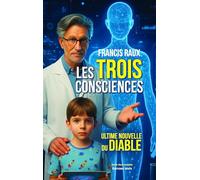 Les trois consciences