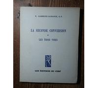 LES TROIS CONVERSIONS ET LES TROIS VOIES