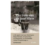 Les trois de vies de Josef Klein