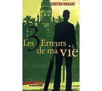 Les trois erreurs de ma vie