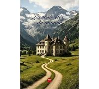 Les trois étés du manoir