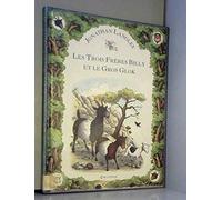 Les trois frères Billy et le gros Glok