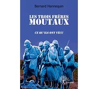 Les trois frères moutaux