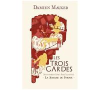 Les Trois Gardes - Tome 3 - La Joueuse De Syrinx