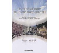 Les trois grandes religions monotheistes