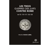 Les trois guerres des Juifs contre Rome