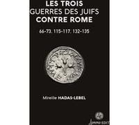 Les trois guerres des Juifs contre Rome