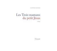Les trois mamans du petit Jésus
