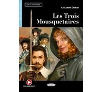 Les Trois Mousquetaires (A2) Avec ressources numériques et audio en ligne - Alexandre Dumas Père - Cideb Black Cat - broché - Méthode de langue