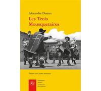 Les Trois Mousquetaires - Alexandre Dumas Père - Classiques Garnier - broché - Roman