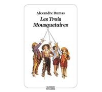 Les Trois Mousquetaires - Alexandre Dumas Père - Ecole Des Loisirs - broché - Roman junior dès 9 ans