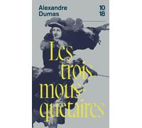 Les Trois Mousquetaires - Collectif - 10/18 - Poche - Roman