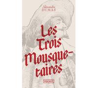 Les trois mousquetaires - Collector - Alexandre Dumas Père - Pocket - Poche - Roman