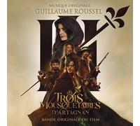 LES TROIS MOUSQUETAIRES - D'ARTAGNAN (MUSIQUE DE FILM) - GUILLAUME ROUSSEL (CD)