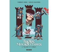 Fabrice Erre, Gilles Rochier – Les Trois Mousquetaires : Les gags – Milady en force – Tome 2