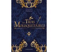 Les Trois Mousquetaires - Luxe - Collectif - Larousse - relié - Roman junior