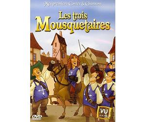 LES TROIS MOUSQUETAIRES - MES PREMIERS CONTES & CHANSONS