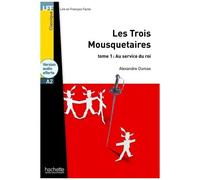 Les Trois Mousquetaires - Tome 1 - Au Service Du Roi (1 Cd Audio Mp3)