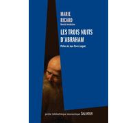 Les trois nuits d'Abraham - Marie Ricard - Salvator - broché - Essai