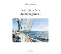 Les trois océans du management