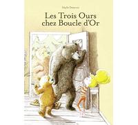 Les Trois Ours Chez Boucle D'or