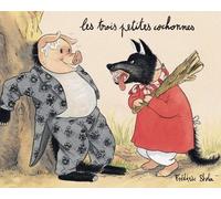 Les Trois Petites Cochonnes