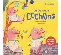Les trois petits cochons - écoute en ligne Aimée de La Salle (Auteur), Vanessa Hié (Illustration)