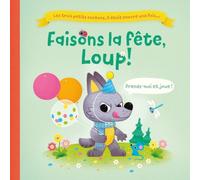 Les Trois Petits Cochons, Il Était Encore Une Fois - Faisons La Fête, Loup !