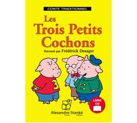 Les trois petits cochons Livre avec un CD audio - Collectif - Stanke Alexandre - Livre CD - Roman cadet dès 6 ans CD