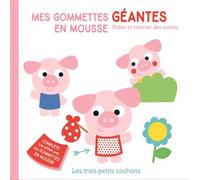 Les trois petits cochons Mes gommettes géantes en mousse - Collectif - Tam-Tam - broché - Livre-jeu