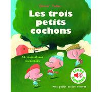 Les trois petits cochons – Mes petits contes sonores – Dès 3 ans – Gallimard