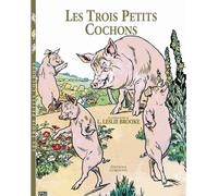 Les Trois Petits Cochons - Page M.P.; Brooke L. - Corentin Eds - relié - Contes et légendes jeunesse