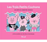Les Trois Petits Cochons Un livre accordéon avec des décors et des découpes - Clémentine Sourdais - Helium - cartonné - Contes et légendes jeunesse