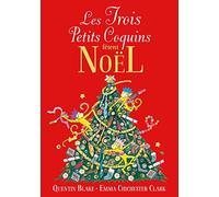 Quentin Blake – Les Trois Petits Coquins fêtent Noël – Cartonné